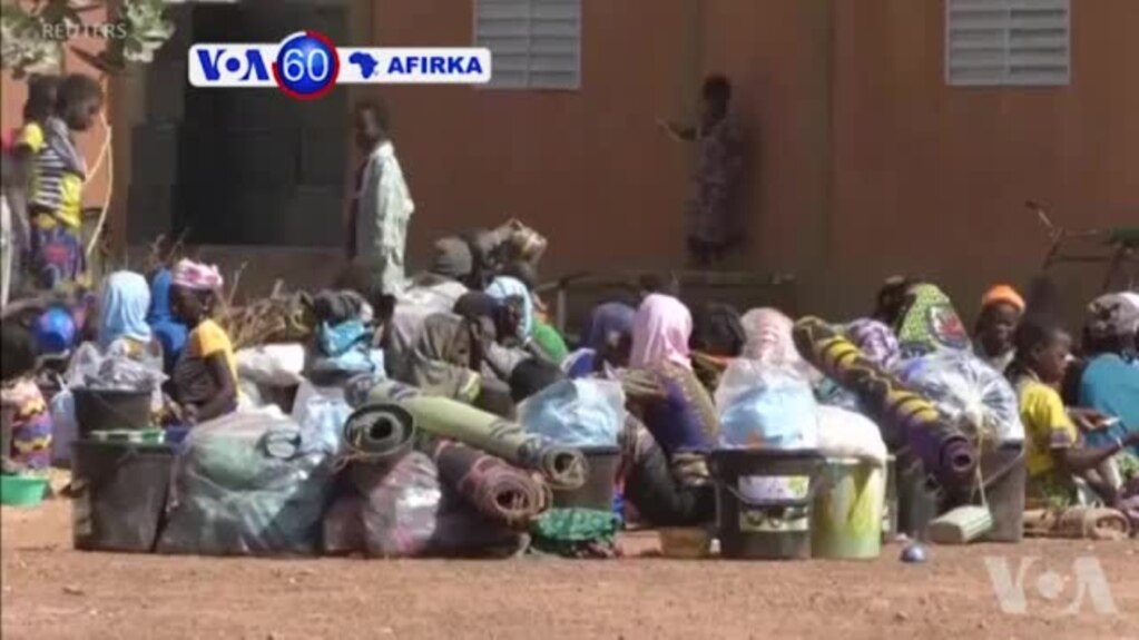 VOA60 Afirka: A Burkina Faso Akalla Mutane 50 Aka Kashe Sannan Wasu Dubbai Suka Rasa Muhallansu A Wani Rikicin Kabilanci Da Ya Faru